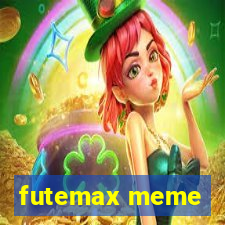 futemax meme